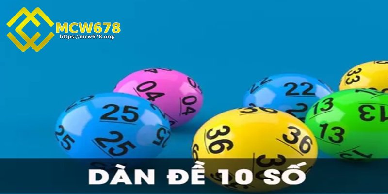 Dàn đề 10 số là gì?