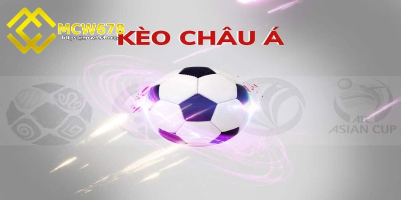 Đặt cược kèo vào 2 đội chênh lệch trình độ